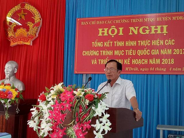 Huyện M’Đrắk: Tổ chức Hội nghị tổng kết tình hình thực hiện các chương trình MTQG năm 2017 và triển khai kế hoạch năm 2018