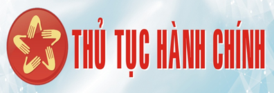 Công bố danh mục thủ tục hành chính mới ban hành; bị bãi bỏ thuộc thẩm quyền giải quyết của Sở Công Thương, UBND cấp huyện