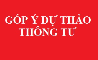 Góp ý dự thảo Thông tư hướng dẫn quản lý tài chính đối với chương trình, dự án sử dụng nguồn vốn hỗ trợ phát triển chính thức (ODA) và vốn vay ưu đãi nước ngoài