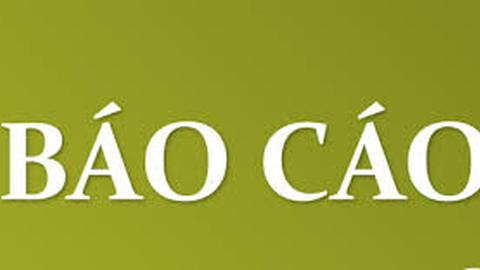 Đôn đốc báo cáo thực hiện chính sách, pháp luật về quản lý, sử dụng các quỹ tài chính nhà nước ngoài NSNN giai đoạn 2013-2018