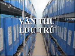Thực hiện nhiệm vụ công tác văn thư, lưu trữ năm 2019
