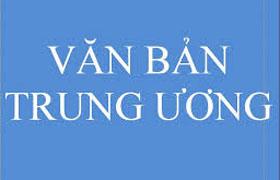 Triển khai Văn bản của Trung ương