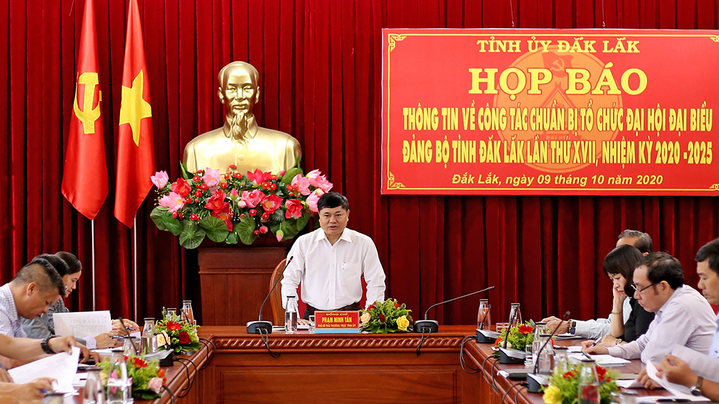Thông cáo báo chí về công tác chuẩn bị tổ chức Đại hội đại biểu Đảng bộ tỉnh Đắk Lắk lần thứ XVII, nhiệm kỳ 2020 – 2025