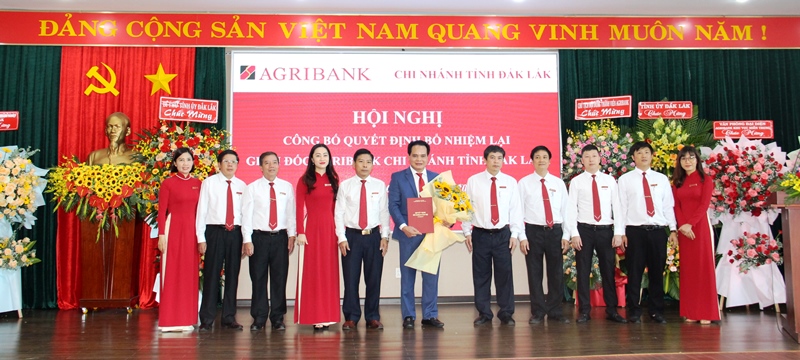 Công bố Quyết định bổ nhiệm lại Giám đốc Agribank chi nhánh tỉnh Đắk Lắk