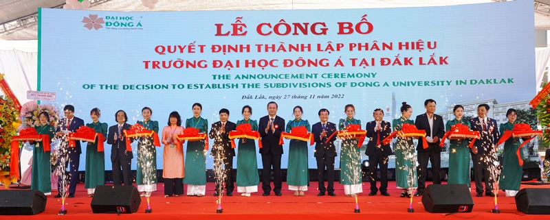 Lễ Công bố quyết định thành lập Phân hiệu Đại học Đông Á tại Đắk Lắk
