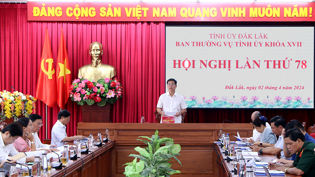 Hội nghị Ban Thường vụ Tỉnh ủy lần thứ 78