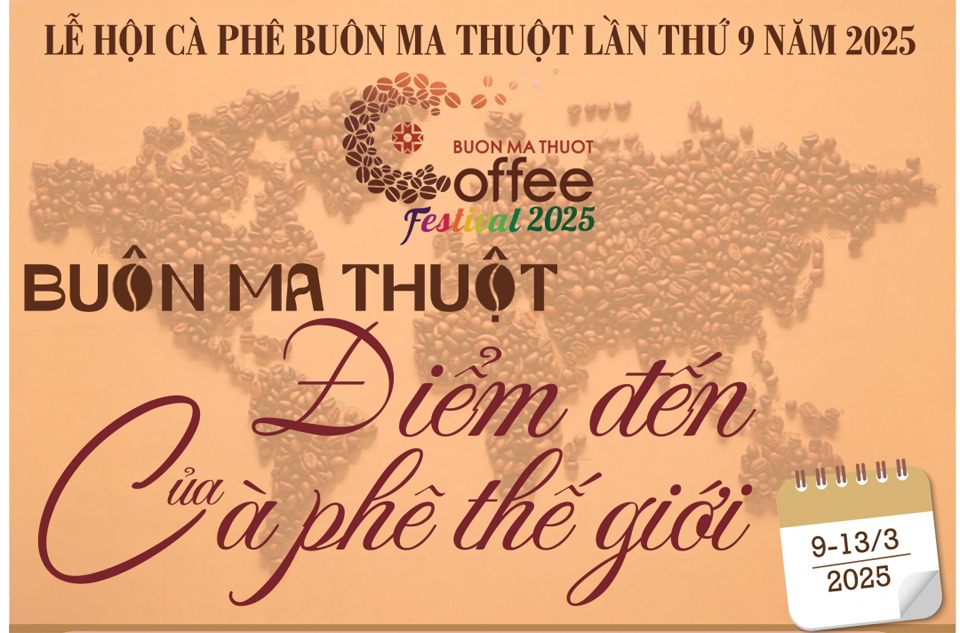 Quyết định phê duyệt Đề án Lễ hội Cà phê Buôn Ma Thuột lần thứ 9 năm 2025