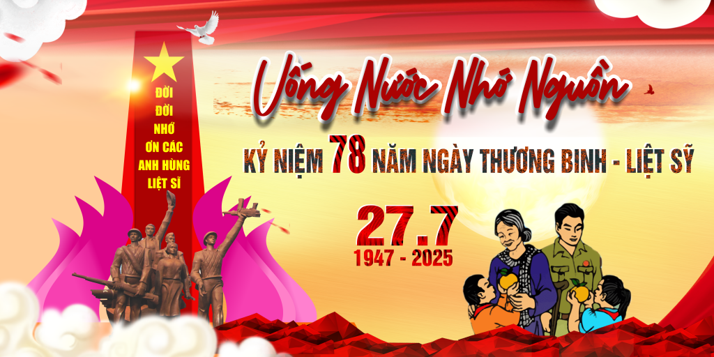 Kế hoạch tổ chức các hoạt động kỷ niệm 78 năm ngày Thương binh - Liệt sĩ (27/7/1947-27/7/2025)