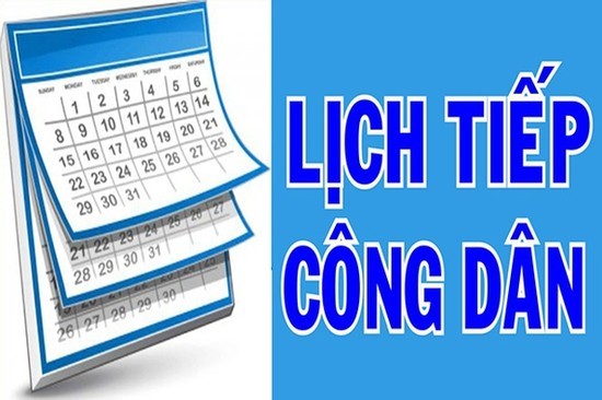 Lịch tiếp công dân định kỳ tháng 7/2026 của Chủ tịch UBND tỉnh