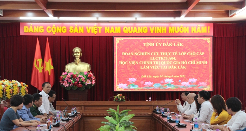 Đoàn nghiên cứu thực tế của Học viện Chính trị Quốc gia Hồ Chí Minh làm việc tại Đắk Lắk