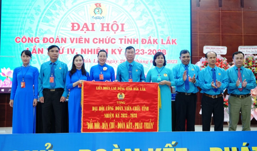 Đại hội Công đoàn Viên chức tỉnh Đắk Lắk lần thứ IV, nhiệm kỳ 2023-2028