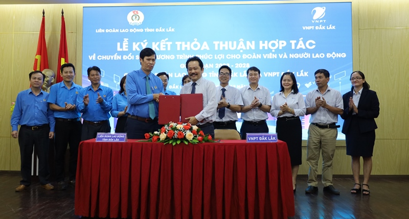 VNPT Đắk Lắk và Liên đoàn Lao động tỉnh ký kết thỏa thuận hợp tác chuyển đổi số, nâng cao phúc lợi cho đoàn viên giai đoạn 2023-2028.