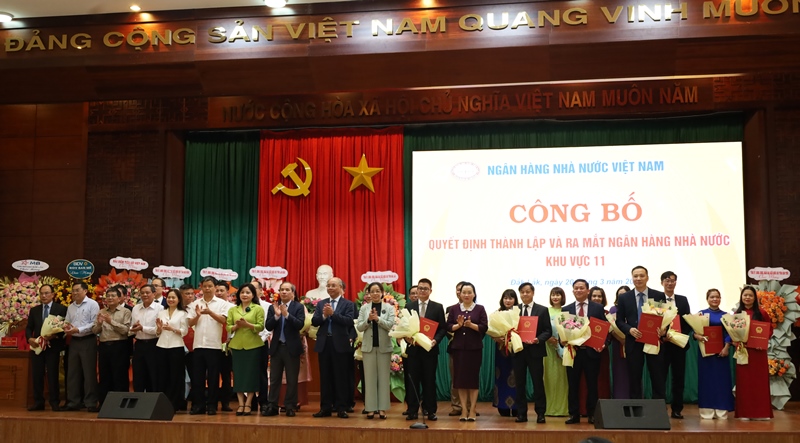 Công bố Quyết định và ra mắt Ngân hàng Nhà nước khu vực 11