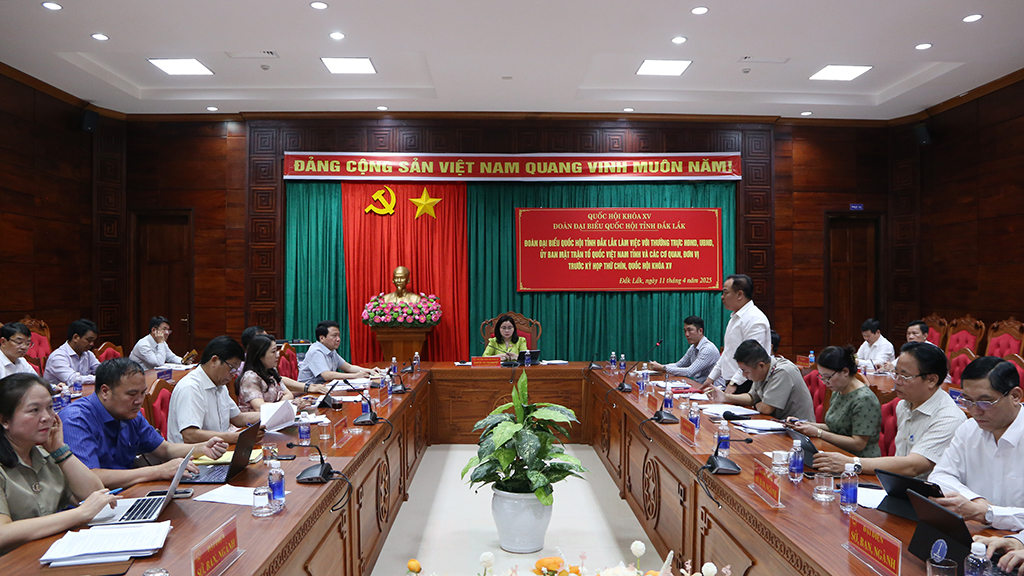 Đoàn đại biểu Quốc hội tỉnh Đắk Lắk làm việc với các cơ quan, đơn vị trước Kỳ họp thứ 9, Quốc hội khóa XV