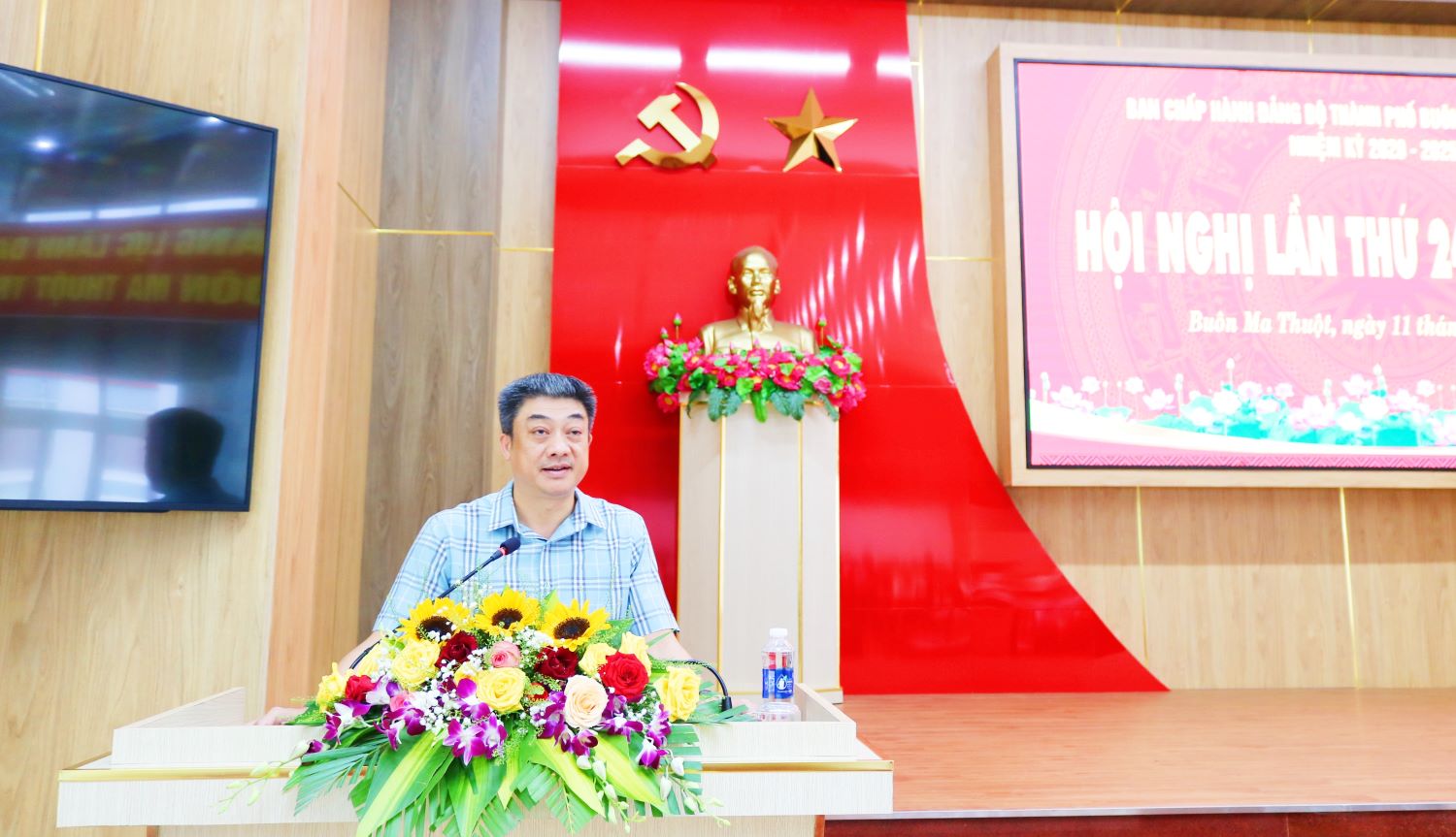 Hội nghị Ban Chấp hành Đảng bộ TP. Buôn Ma Thuột lần thứ 24 (mở rộng)