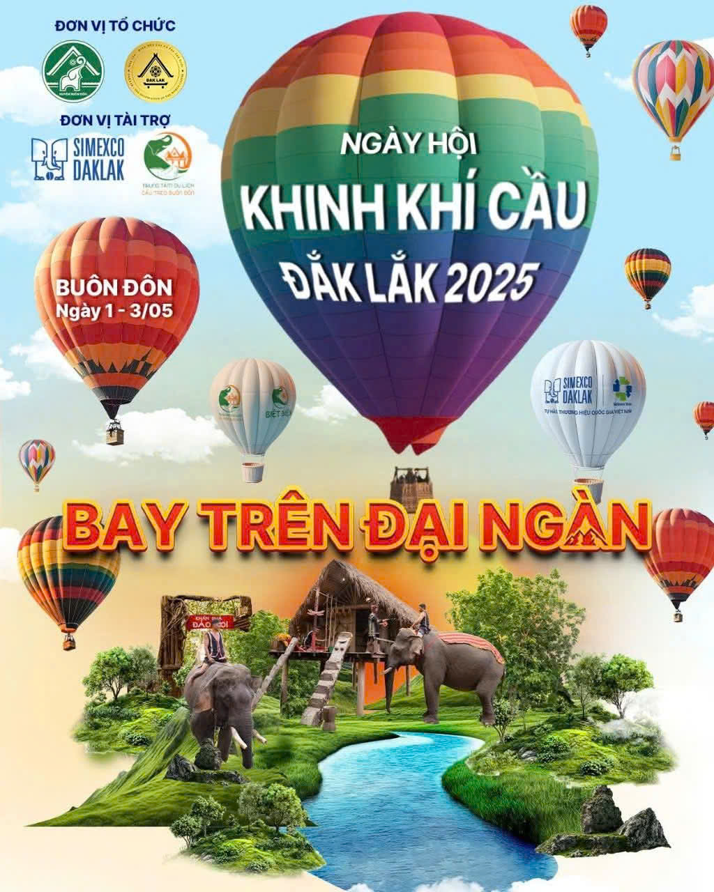 Đắk Lắk lần đầu tổ chức “Ngày hội khinh khí cầu Đắk Lắk 2025 - Bay trên đại ngàn" tại huyện Buôn Đôn