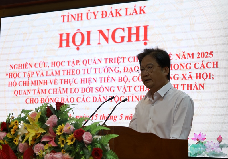 Đắk Lắk nghiên cứu, quán triệt chuyên đề học tập và làm theo tư tưởng, đạo đức, phong cách Hồ Chí Minh năm 2025