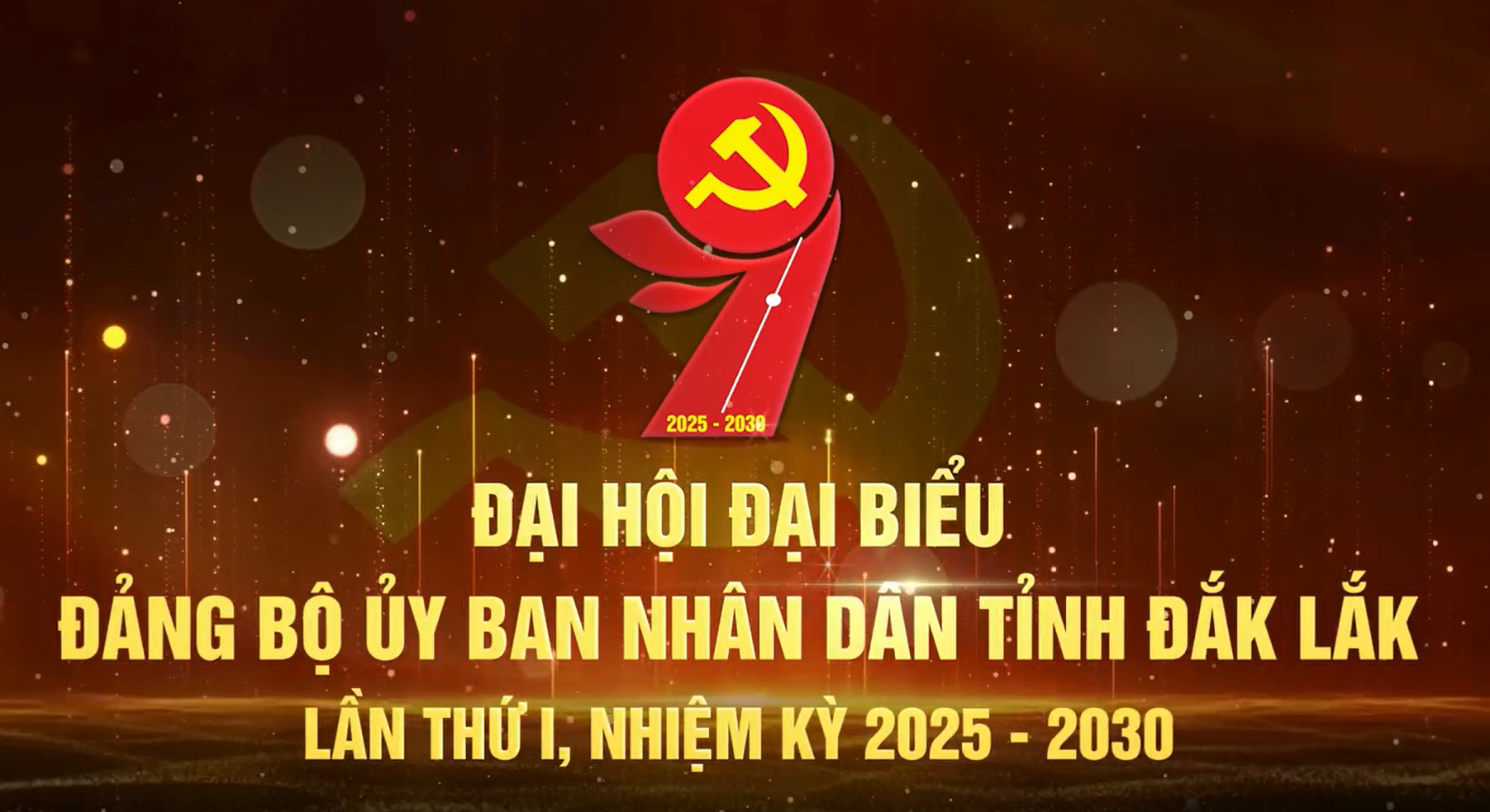Đại hội Đảng bộ UBND tỉnh Đắk Lắk lần thứ I, nhiệm kỳ 2025 – 2030: Đoàn kết - Dân chủ - Kỷ cương - Đột phá - Phát triển