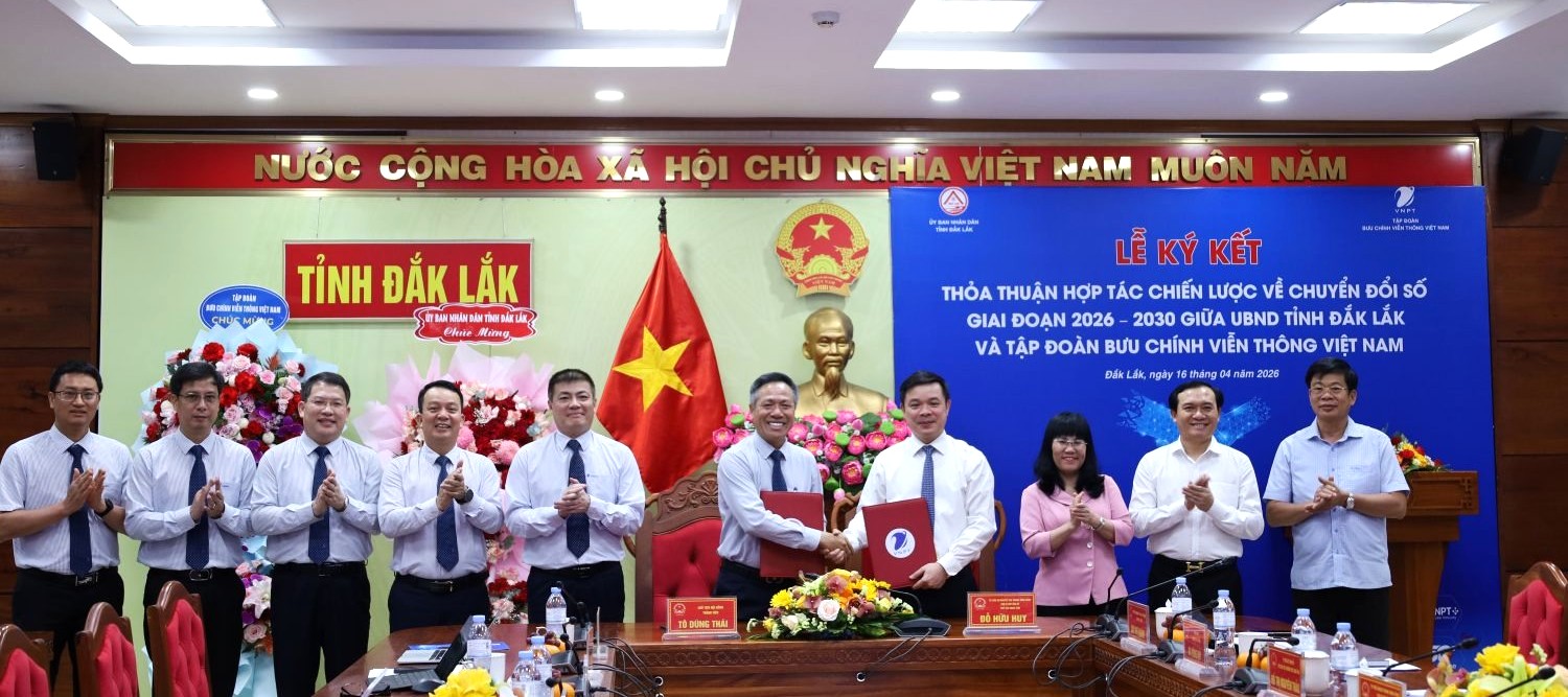 UBND tỉnh Đắk Lắk và Tập đoàn Bưu chính Viễn thông Việt Nam ký kết hợp tác chiến lược về chuyển đổi số giai đoạn 2026-2030